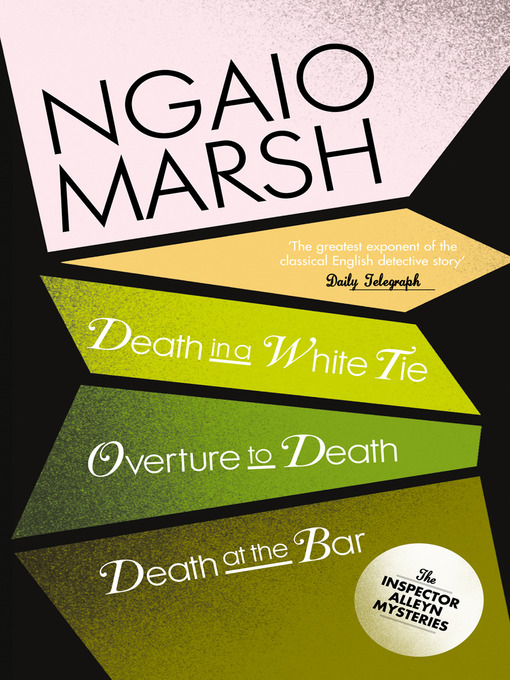 Title details for Inspector Alleyn 3-Book Collection 3 by Ngaio Marsh - Available